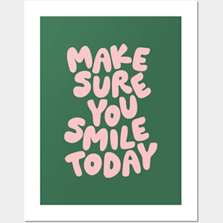 Make Sure You Smile Today in Green and Pink Posters and Art